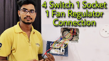 4 switch 1 socket 1 fan regulator connection kaise kare | switch board wiring at home in Hindi