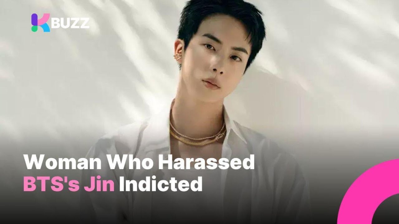 A Woman Has Been Indicted For Sexually Harassing Btss Jin
