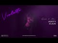 Qaab x abix  anti xan official audio violette  new hiphop song 2022