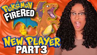 I Tried FireRed... but i know NOTHING about Pokémon #3