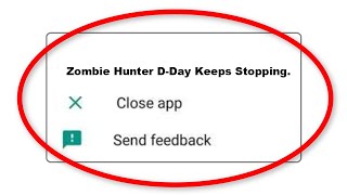 How To Fix Zombie Hunter Frontier Apps Keeps Stopping Problem in Android screenshot 1