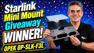 OPEK OP-SLK-F3L Heavy Duty Starlink Mini Mount Giveaway Winner