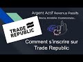 Comment sinscrire sur trade republic