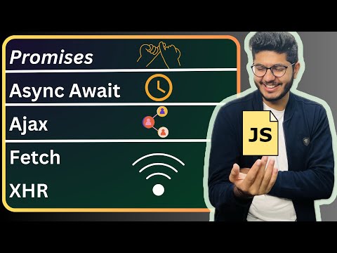 JavaScript Promise , Async Await, Fetch , XHR | JavaScript tutorial 012 in Hindi