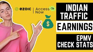 Ezoic Access Now [ Earnings ] 50$ in Just 7 Days on Indian Traffic, Check EPMV