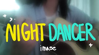 imase (이마세) - NIGHT DANCER (나이트 댄서) COVER | On_HYE