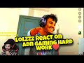 Lolzzz react on adngamingyt hard work  salute him  adngamingyt  lolzzz  bi official