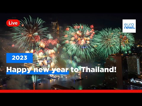 Celebrations begin in Bangkok as Thailand welcomes 2023