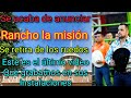 RANCHO LA MISION SE RETIRA DE LOS RUEDOS EL ÚLTIMO VIDEO QUE GRABAMOS NOVIEMBRE 2020