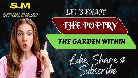 Class_8th(Poem)  "The Garden Within"