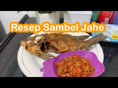 Resep Sambal Jahe Ikan Goreng
