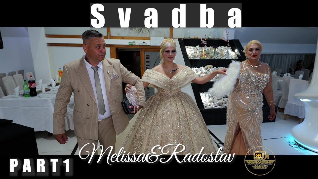 SVADBA MELISSA&RADOSLAV 23.07.2025 PART1 VR BANJA STUDIO BEKO 6K LESKOVAC