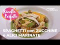 SPAGHETTI con CREMA di ZUCCHINE, POMODORINI GIALLI e ALICI MARINATE✨😍 #adv