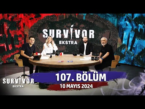 Survivor Ekstra 107. Bölüm | 10 Mayıs 2024 @SurvivorEkstra