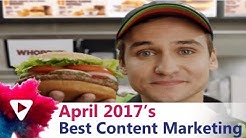 Best Content Marketing Examples - April 2017 