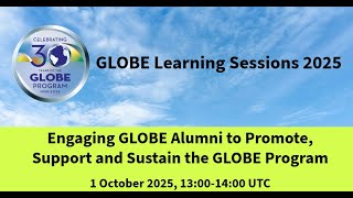 Engaging GLOBE Alumni to Promote, Support, and Sustain the GLOBE Program