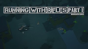 Running with Rifles: Gameplay / Let