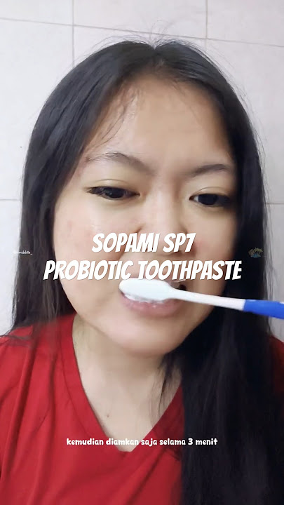 SOPAMI SP7 - PROBIOTIC TOOTHPASTE #probiotictoothpaste #sopami #sopamisp7