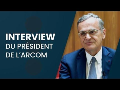 Interview du président de l’Arcom