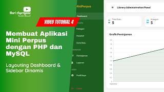 Tutorial Perpustakaan Mini PHP Native &amp; Bootstrap 5 - Bagian 4: Layout Admin &amp; Sidebar Dinamis