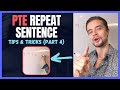 PTE Repeat Sentence Tips and Tricks: How to Ace the Task (PART 4)