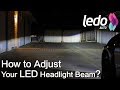 How to Aim and Adjust an LED Headlight Bulb Light  Beam