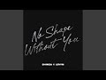 No Shape Without You mp3
