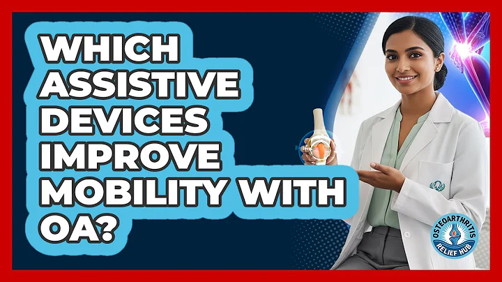 Which Assistive Devices Improve Mobility With OA?