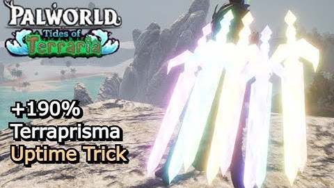 Terraprisma Durability Extension Trick in Palworld Tides of Terraria