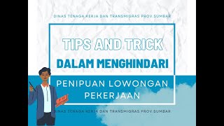 TIPS AND TRICK dalam Menghindari Penipuan Lowongan Pekerjaan