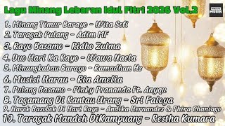 LAGU MINANG LEBARAN IDUL FITRI 2026 Vol.2 FULL ALBUM PALING ENAK DIDENGAR