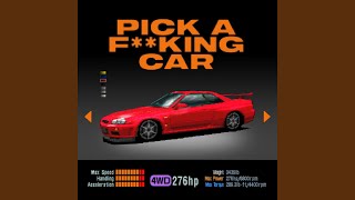 Pick a F**king Car