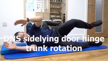 DNS door hinge - Side lying trunk rotation