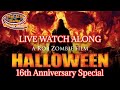 That live movie watch along 32 rob zombies halloween 2007 16th anniversary special