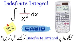 Indefinite Integrals Using Calculator |Casio 991ES+ | Latest | Hindi | Calculator  Tipa and Tricks