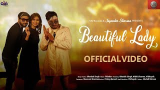 Beautiful Lady (Official Video) | Bhadak Singh, Vidhayak, Nidhi Sharma| New Haryanvi Dance Song 2023