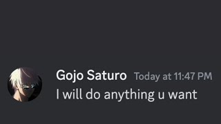 Gojo messaged me.....