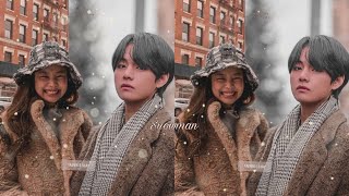 ☃️Taennie☃️Jennie (blackpink) & Taehyung (bts) • snowman • [fmv]