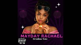 Gradine Toto  Mayday Rachael  Mixed At 43788 Hz  432hz 528hz