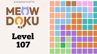 Meowdoku: Brain puzzle Games Level 107 walkthrough solution