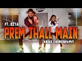 Prem jaal main  dance cover   choreographed by abdul  ft  diya