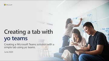 Creating a tab with yo teams