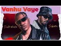 Tanto wavie, Takura - Vanhu Vaye (lyrics)