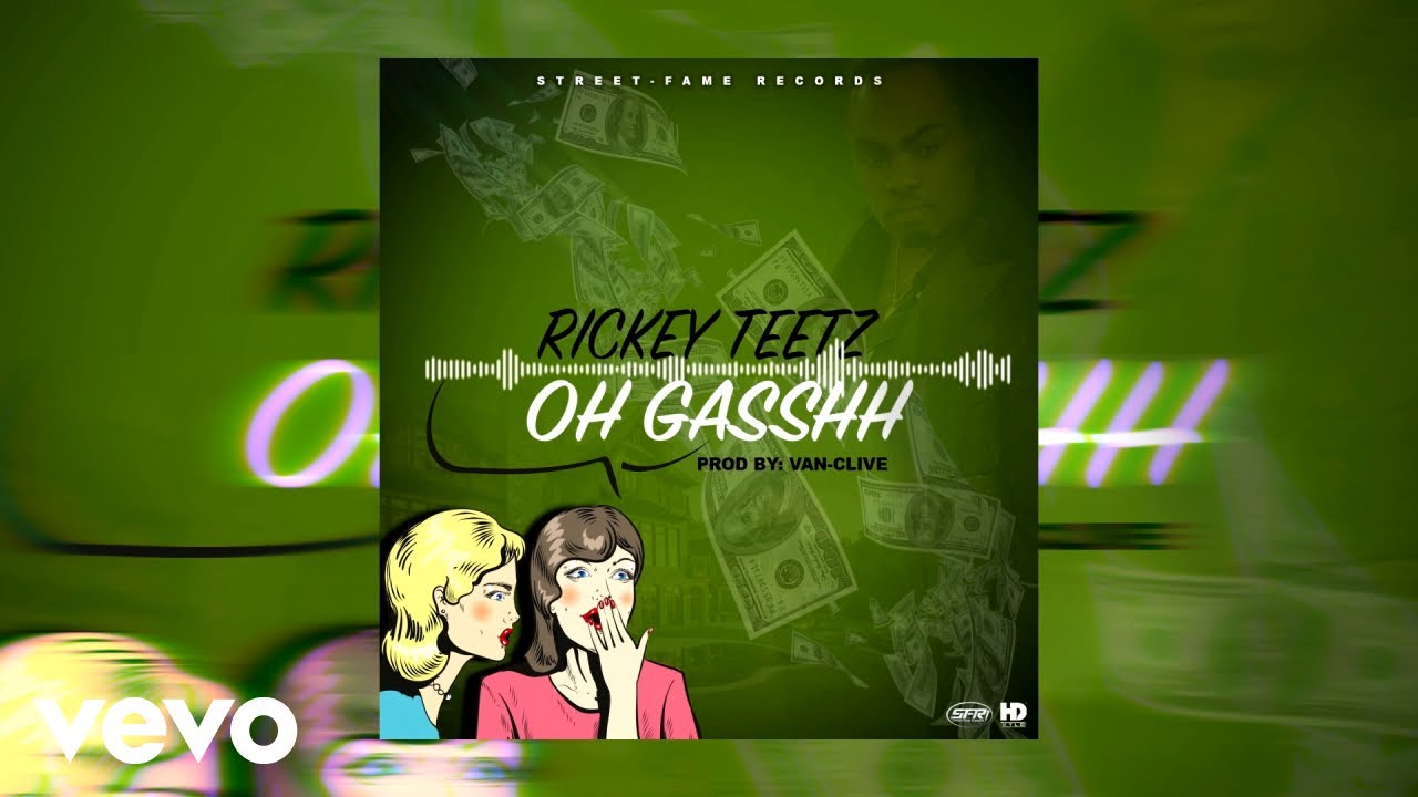 Rickey Teetz - Oh Gassh (Official Audio)