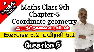Tn 9th maths chapter 5 coordinate geometry exercise 5.2 qno.5