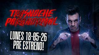 Lunes 18/05/26 con Héctor Rossi 🎙️ || #TrasnocheParanormal #Paranormal #Abducción 🌌👽 🛸🔥