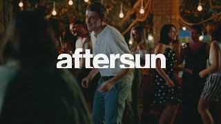 Aftersun (2022) - Under Pressure 