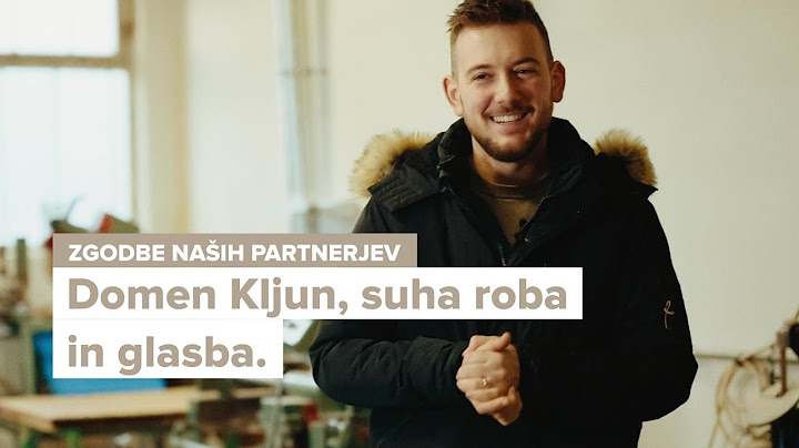 Zgodbe naših partnerjev: Domen Kljun, suha roba in glasba