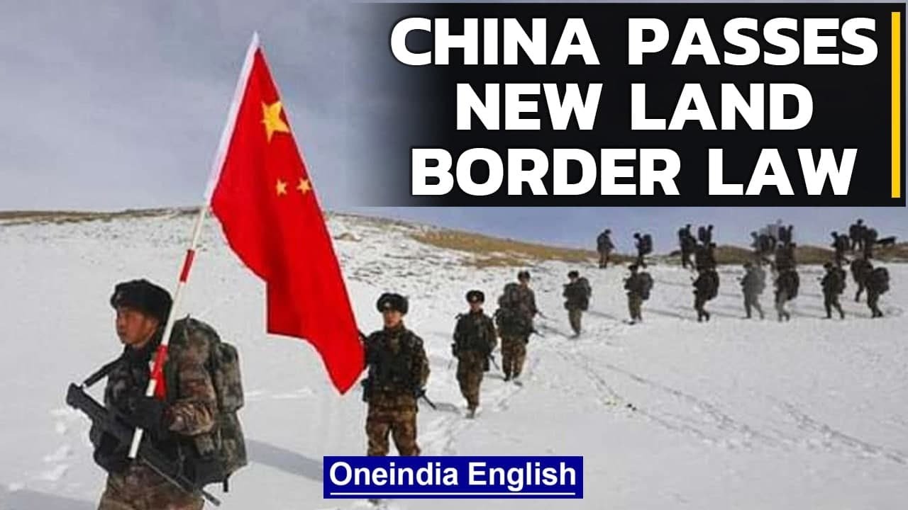 China passes new land border law amid military standoff with India