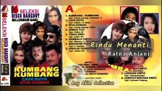 Rindu Menanti - Ratna Anjani - 16 Seleksi Disco Dangdut Millennium Baru